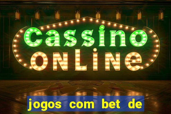 jogos com bet de 5 centavos